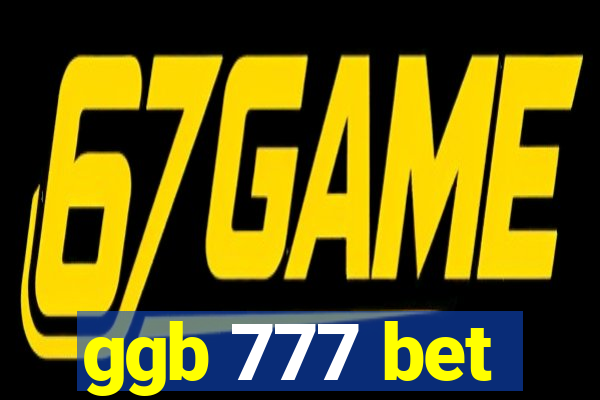 ggb 777 bet